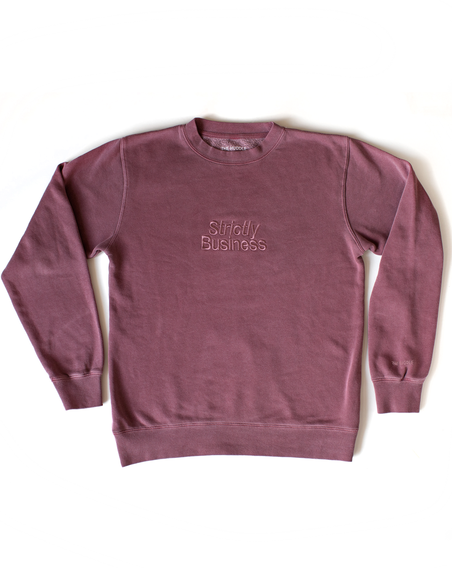 The Huddle Strictly Business Embroidered Sweatshirt